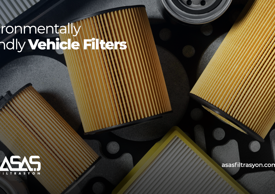 Environmentally Friendly Vehicle Filters